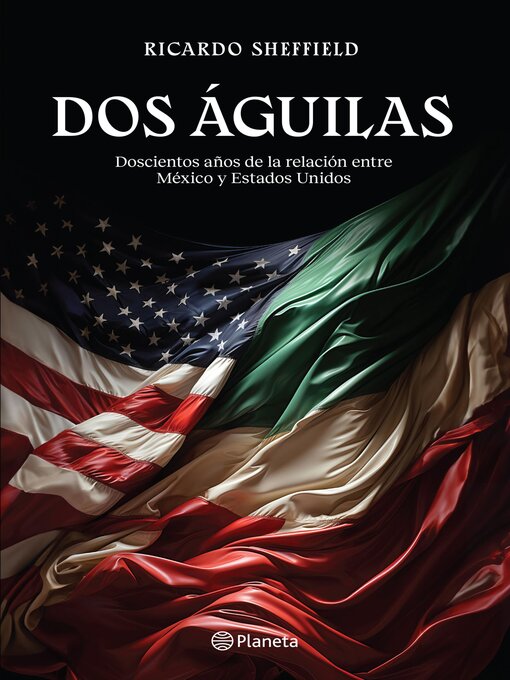 Title details for Dos águilas by Ricardo Sheffield - Available